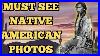 Amazing-Must-See-Native-American-Photos-Oldest-Native-American-Footage-Too-01-dy