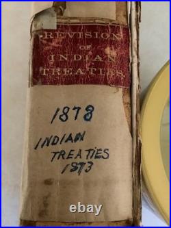 Indian Treaties 1873 Original Compilation Tribes Native American History Rare