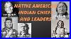 Native-American-Indian-Chiefs-And-Leaders-01-ldvv