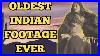 Oldest-Native-American-Footage-In-History-Rare-Photos-As-A-Bonus-01-ov