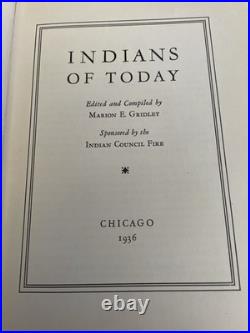 RARE 1936 Indians Of Today Gridley 1stEd. 23+ Signatures Prior Owner Poss. Ragna