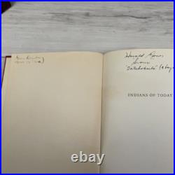 RARE 1936 Indians Of Today Gridley 1stEd. 23+ Signatures Prior Owner Poss. Ragna