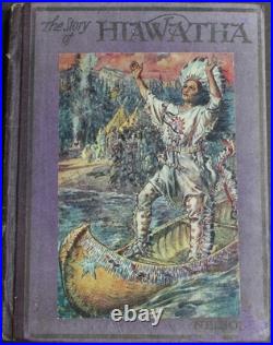 Rare Antique Old Book Story Hiawatha 1912 Native American Indian Magic Myth