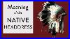 Significance-Of-The-Native-American-Headdress-01-cn