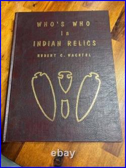 Who's Who In Indian Relics Vol. 1-3 By Hubert Wachtel Vintage Very Rare